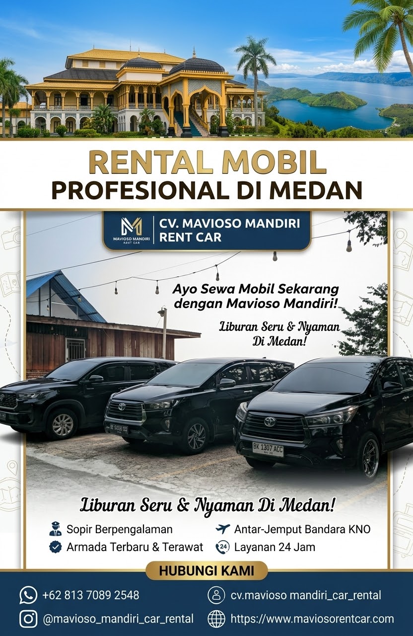 Sewa Mobil Medan Kementerian Pariwisata & Kedinasan VVIP Standar Protokoler Terbaik Bersama CV. Mavioso Mandiri